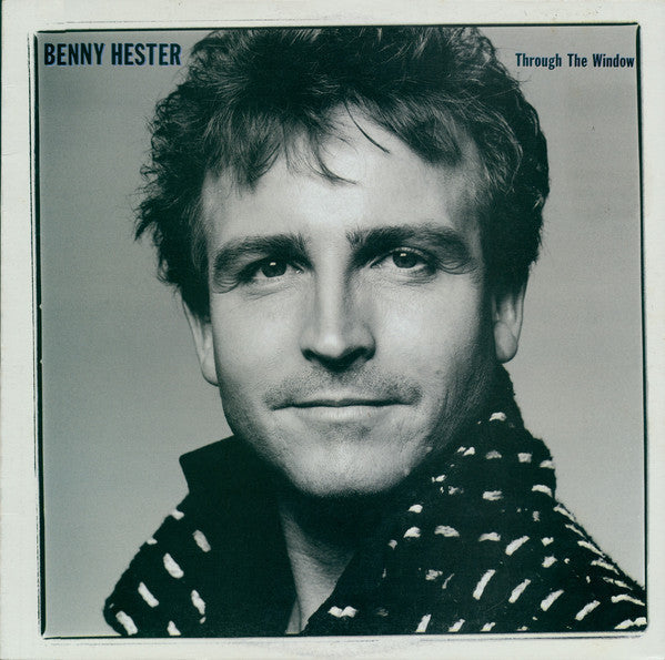 Benny Hester – Through The Window (*NEW-Vinyl, 1987, Myrrh) SEALED