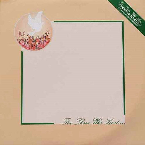 Christine Wyrtzen – For Those Who Hurt (*Vinyl, 1982, Loveland) CCM