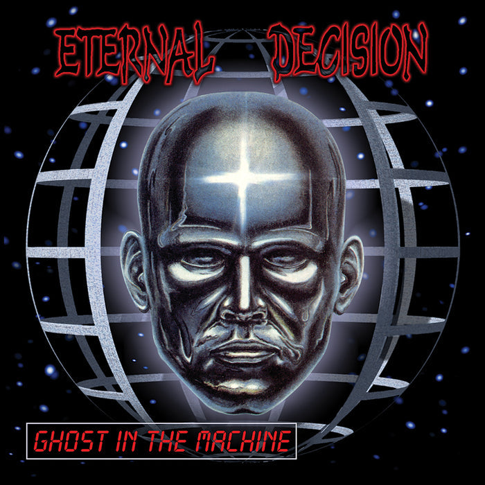 ETERNAL DECISION - GHOST IN THE MACHINE (*NEW-CD, 2021, Retroactive)