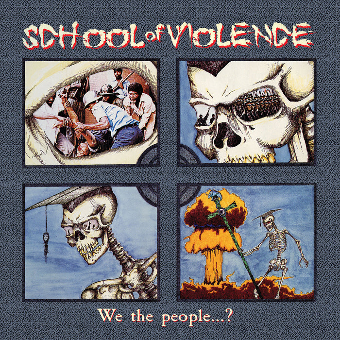 School of Violence - We the People...? (Blood-Red Vinyl, 2025, Brutal Planet) 1988 Crossover Thrash!