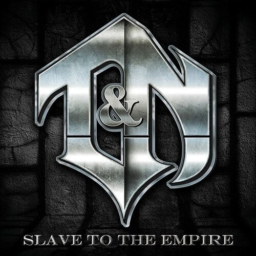 T&N – Slave To The Empire (*NEW-CD, 2012, Rat Pack) Dokken Band Featuring Dug Pinnick of King's X