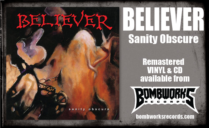 BELIEVER - SANITY OBSCURE (*NEW-DELUXE GOLD CD + CARD, 2023, Bombworks) **Only 500 - Remastered/1990 Thrash Metal