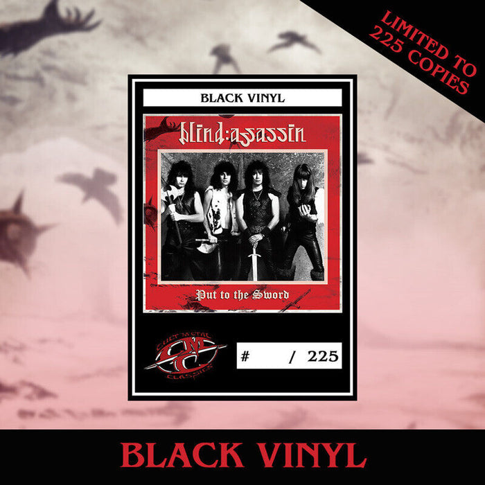 BLIND ASSASSIN - Put To The Sword *NEW-BLACK VINYL, 2024, Cult Metal Classics *Import) Hand Numbered 225 Units ala Manowar!