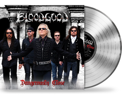 BLOODGOOD - DANGEROUSLY CLOSE (NEW-VINYL) Includes 24x24 Poster
