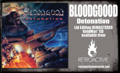 BLOODGOOD - DETONATION (*GOLD DISC CD, 2024, Retroactive Records) Remastered Christian Metal Classic!