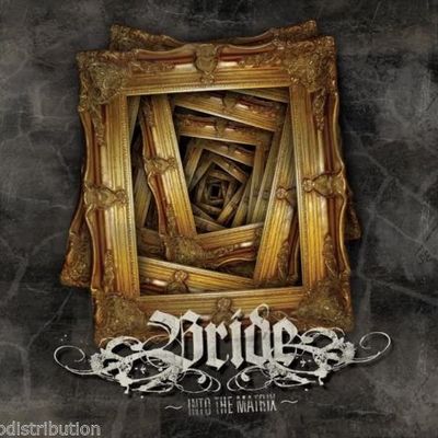 BRIDE - INTO THE MATRIX (1983-1984) (2014, CD, Retroactive)