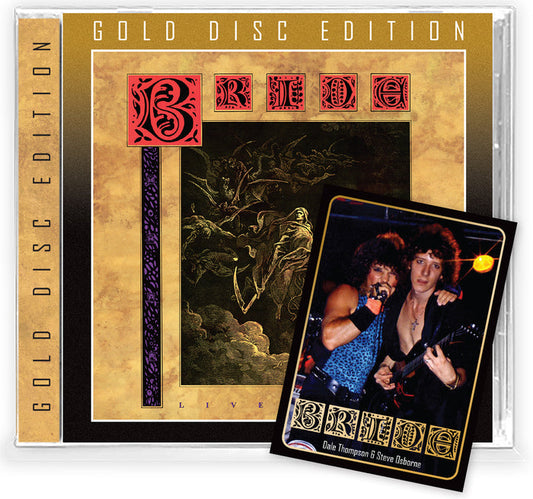 BRIDE - LIVE TO DIE + 3 (*NEW-GOLD CD, 2021, Retroactive)