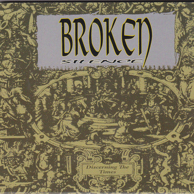 BROKEN SILENCE - DISCERNING THE TIMES (CD) David Zaffiro produced (Bloodgood)