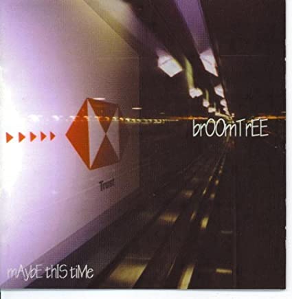 Broomtree ‎– Maybe This Time (*NEW-CD, 2001, Rustproof Records) Great fuzzed-out guitars!