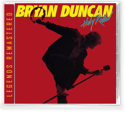 BRYAN DUNCAN - HOLY ROLLIN' (*NEW-CD, 2021, Retroactive Records) Remastered Sweet Comfort Band Vocalist *Keaggy