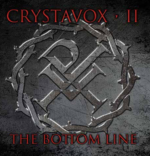 CRYSTAVOX - THE BOTTOM LINE (*NEW-CD, 2018, Roxx Records) *Last Copies
