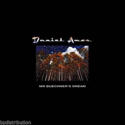 DANIEL AMOS - MR. BUECHNER'S DREAM (*NEW 2-CD, Retroactive, 2011)