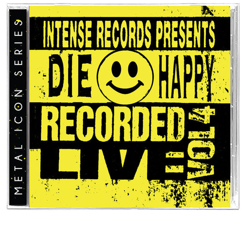 DIE HAPPY - INTENSE SERIES LIVE VOLUME 4 (*NEW-CD, 2024, Retroactive) ex-Vengeance/ex-Badlands/ex-Joshua & Red Sea!
