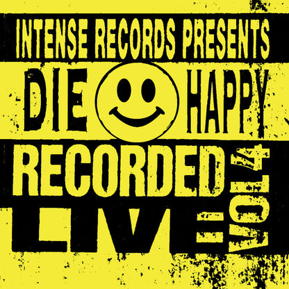 DIE HAPPY - INTENSE SERIES LIVE VOLUME 4 (*NEW-CD, 2024, Retroactive) ex-Vengeance/ex-Badlands/ex-Joshua & Red Sea!