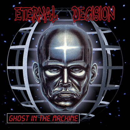 ETERNAL DECISION - GHOST IN THE MACHINE (*NEW-CD, 2021, Retroactive)