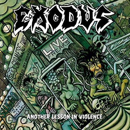 EXODUS - ANOTHER LESSON IN VIOLENCE (*New CD, 2021, MDD Records) Classic Trash