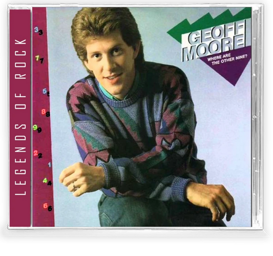 GEOFF MOORE - WHERE ARE THE OTHER 9? + 1 bonus + Trading Card (*NEW-CD, 2020, Girder) 1st time on CD!
