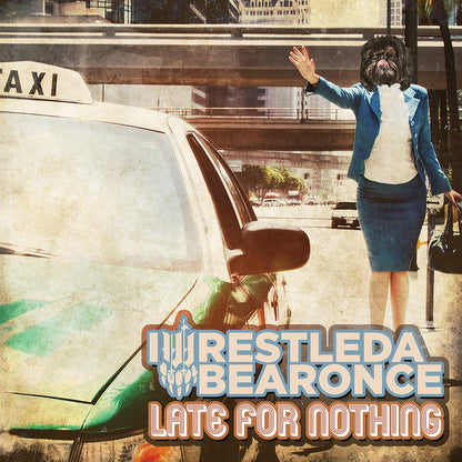 IWRESTLEDABEARONCE - LATE FOR NOTHING (*NEW-TEAL VINYL, 2023, Brutal Planet) *Amazing Brutal Metal Deathcore
