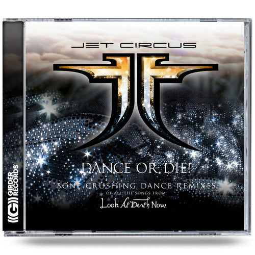 Jet Circus - Dance or Die (*2-CD Set, 2026, Girder)19 Bone Crushing Industrial/Dance Remixes