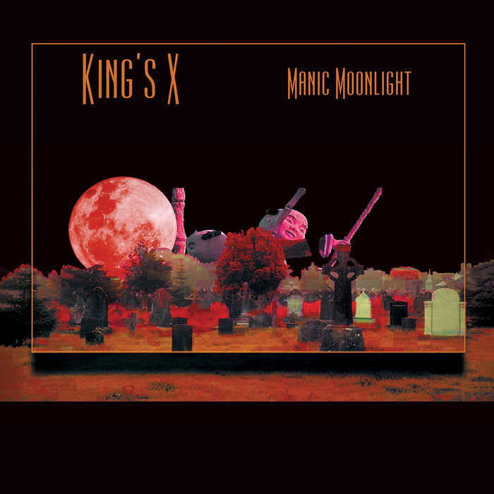 KING'S X - MANIC MOONLIGHT + 2 Bonus (*Mars Attack 2-LP Vinyl Gatefold, 2025) Limited 150 copies