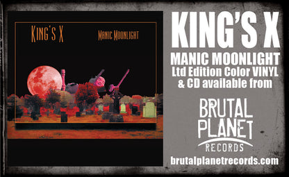 KING'S X - MANIC MOONLIGHT + 2 Bonus (*Mars Attack 2-LP Vinyl Gatefold, 2025) Limited 150 copies