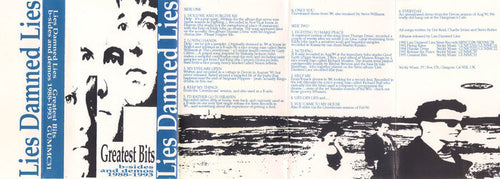 LIES DAMNED LIES - GREATEST BITS: B-SIDES AND DEMOS 88-93 (*Demo Tape)