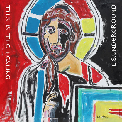 L.S. Underground - This Is the Healing: 35th Anniversary Edition (New-Blood Red Vinyl, 2026, Retroactive)