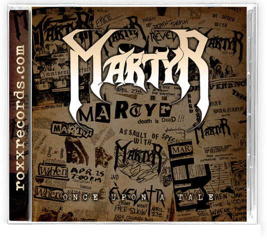 Martyr - Once Upon A Tale (CD) 2025, Roxx (Unreleased Tracks) Christian Thrash