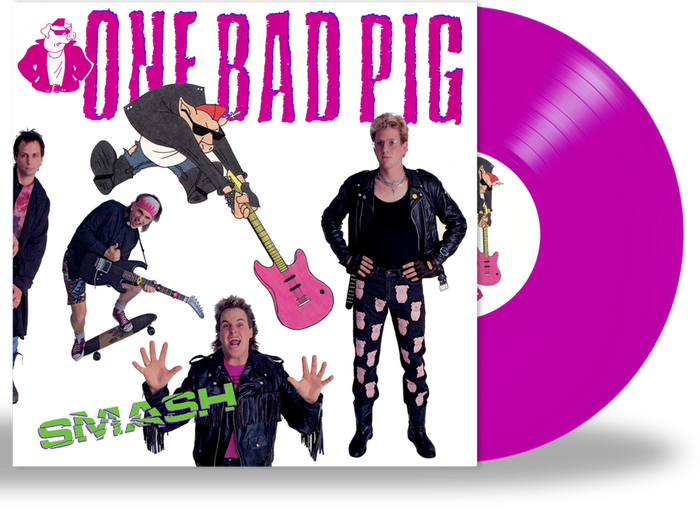 ONE BAD PIG - SMASH (Pig Pink or Silly String Green Vinyl) 100 of each