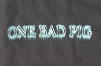 ONE BAD PIG - WARNING *** T-SHIRT