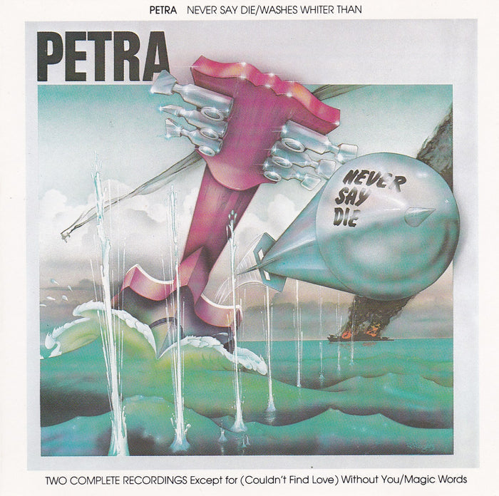 PETRA - WASHES WHITER THAN / NEVER SAY DIE (*Used-CD, 1988, Star Song) 2 albums on one CD
