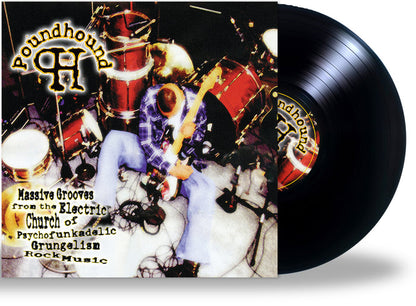 POUNDHOUND - MASSIVE GROOVES (*NEW-BLACK & RANDOM COLOR VINYL, 2021, Brutal Planet Records) King's X Vocalist!