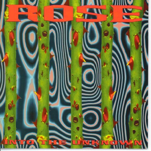 RANDY ROSE- INTO THE UNKNOWN (*NEW-CD, 1995, R.E.X.) Mad at the World drummer
