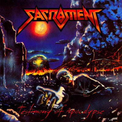 SACRAMENT - TESTIMONY OF APOCALYPSE (Legacy Edition) (*NEW-CD, 2014, Retroactive Records)