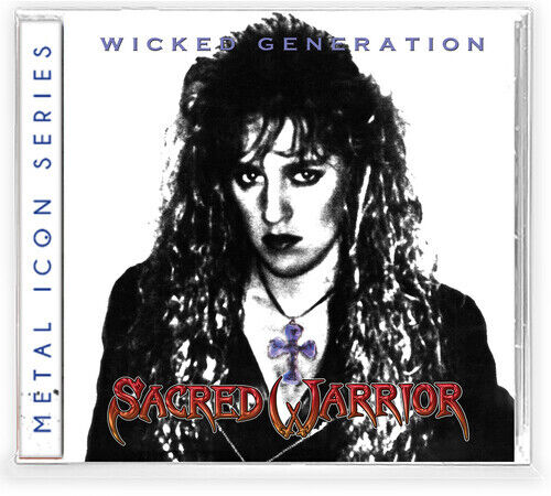 SACRED WARRIOR - WICKED GENERATION: METAL ICON SERIES (*NEW-CD, 2019, Retroactive Records)