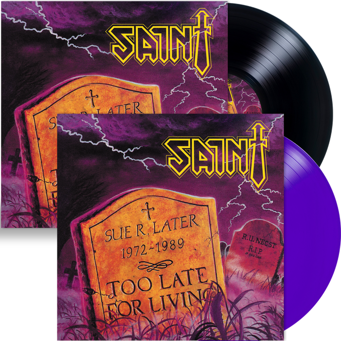 SAINT - TOO LATE FOR LIVING (VINYL 45 rpm, 180 Gram Black, 2020, Retroactive) *Last Copies