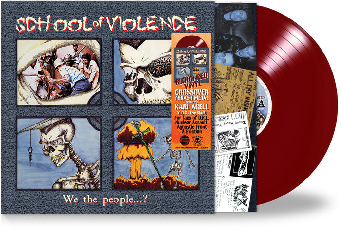 School of Violence - We the People...? (Blood-Red Vinyl, 2025, Brutal Planet) 1988 Crossover Thrash!