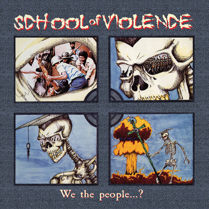 School of Violence - We the People...? (Deluxe CD, 2025, Brutal Planet) 1988 Crossover Thrash!