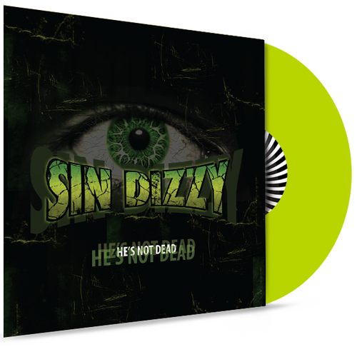 SIN DIZZY (OZ FOX) - HE'S NOT DEAD (*NEW-2019, LIME GREEN VINYL, GIRDER)