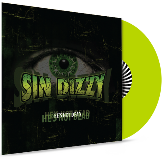 SIN DIZZY (OZ FOX) - HE'S NOT DEAD (*NEW-2019, LIME GREEN VINYL, GIRDER)