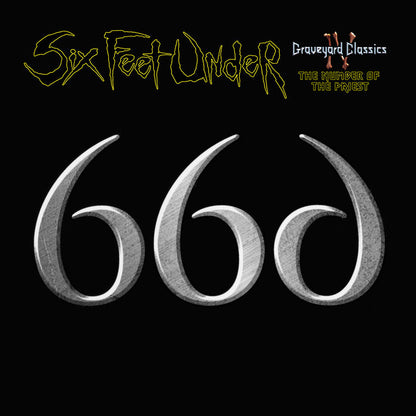 Six Feet Under - Graveyard Classics IV: The Number Of The Priest (Beast Yellow Vinyl, 2026, Brutal Planet)