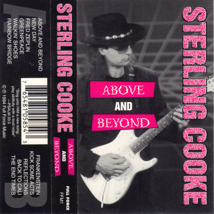STERLING COOKE - ABOVE & BEYOND 1994 Xian Blues Rock Texas Shred DEMO TAPE