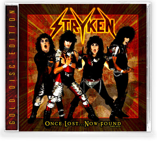 STRYKEN - ONCE LOST...NOW FOUND (*NEW-GOLDMAX CD + Collector Card, 2022, Retroactive) Includes the First Strike album + 7 bonus