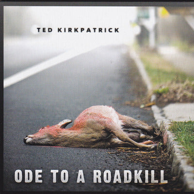 TED KIRKPATRICK - ODE TO A ROADKILL (Tourniquet Drummer) CD (Stoner Metal!)