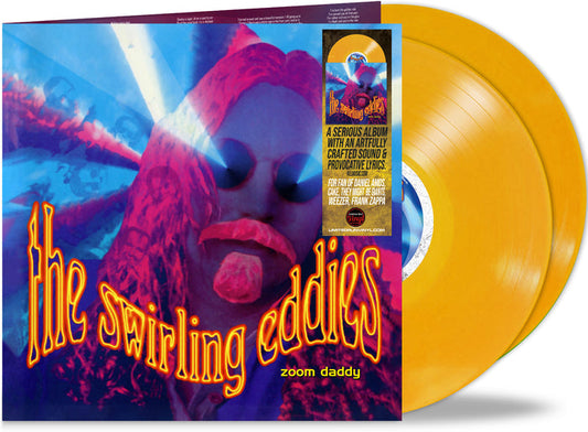 The Swirling Eddies - Zoom Daddy (Yellow 2-LP Vinyl) Da *Bumped & Bruised