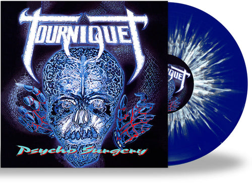 TOURNIQUET - PSYCHO SURGERY (Metal Icon Series) (*NEW-STEREOTAXIC BLUE SPLATTER VINYL, 2022, Retroactive)