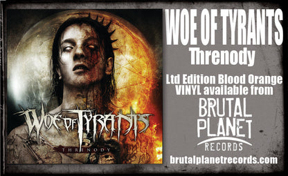 WOE OF TYRANTS - THRENODY (*NEW-ORANGE VINYL, 2024, Brutal Planet Records) Ferocious Technical Thrash/Death Metal!